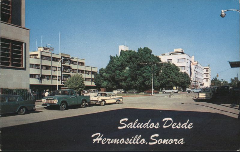 Downtown Hermosillo, Hotel San Alberto, Sonora Mexico