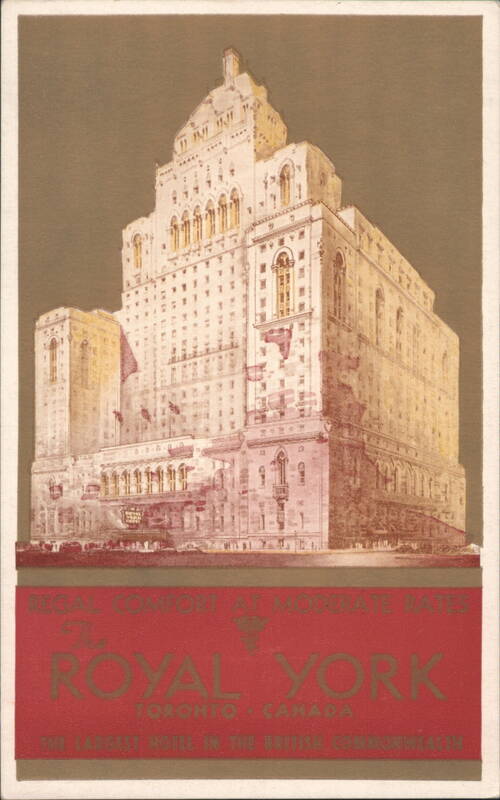 The Royal York Hotel Toronto, Largest in British Commonwealth Canada