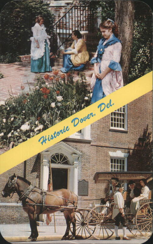 Historic Dover, DE Colonial Days, Costumed People, Buildings Delaware