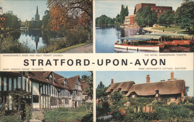 Stratford-upon-Avon: Avon, Theatre, Mary Arden's, Anne Hathaway's United Kingdom
