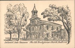 Old Presbyterian Church, Built 1790, Delaware State Museum Postcard
