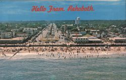 Hello From Rehoboth Beach, DE - Ocean, Town & Boardwalk Postcard