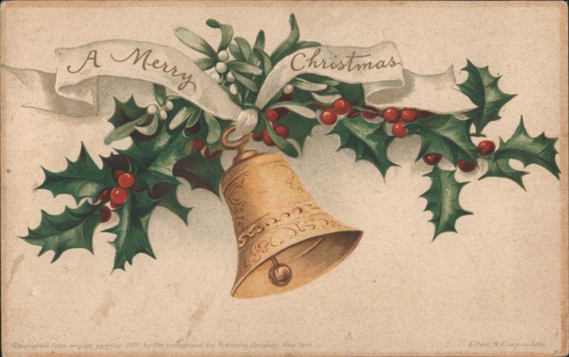 A Merry Christmas Bell with Holly & Mistletoe by Ellen H. Clapsaddle