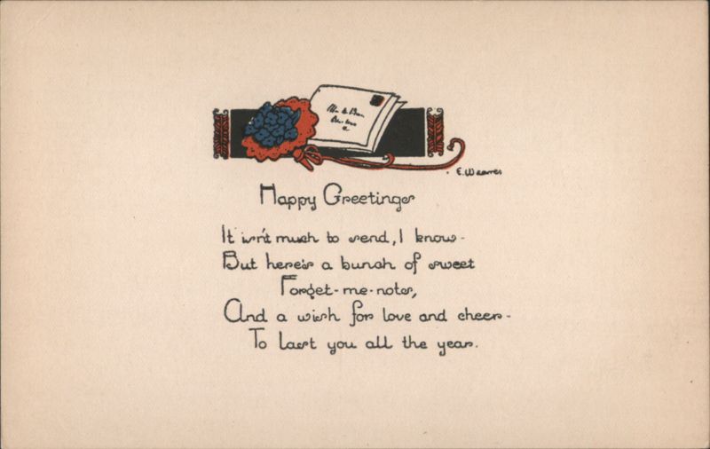 Happy Greetings Poem with Forget-Me-Nots & Envelope by E. W. Weaver