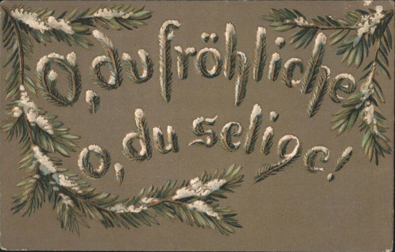 O, du fröhliche, o, du selige! German Christmas Greeting with Snowy Pine