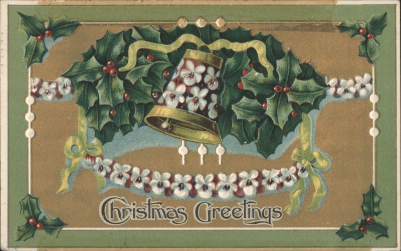 Christmas Greetings with Holly, Bell, and Flowers