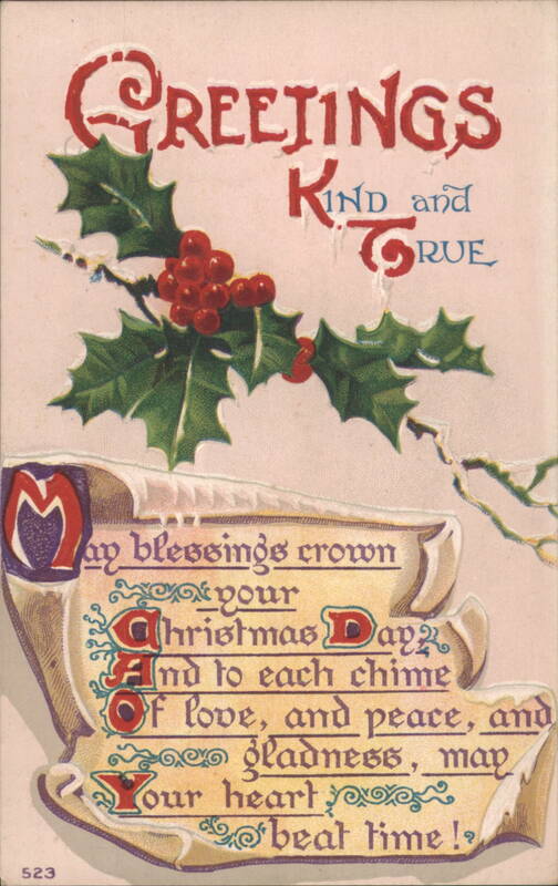 Christmas Greetings with Holly and Scroll, Kind and True Message