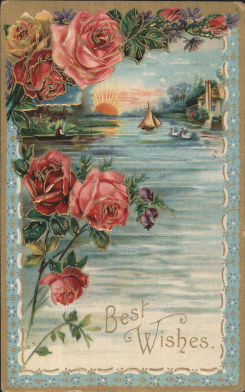 Lake Scene with Sailboat, Sunset, House, Pink Roses, Best Wishes