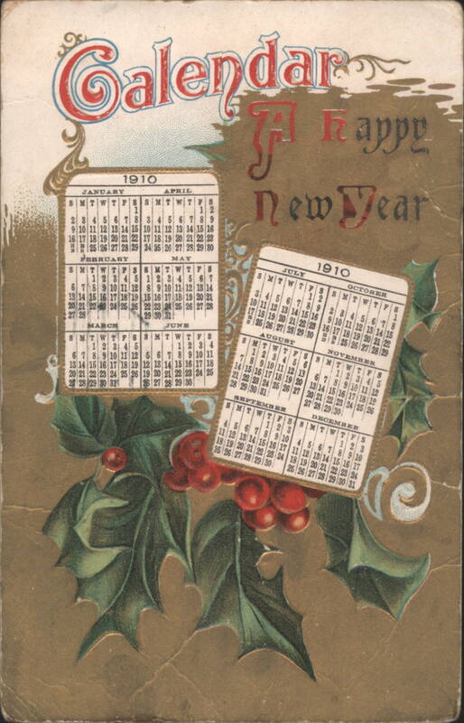 1910 Calendar with Holly and Berries for a Happy New Year