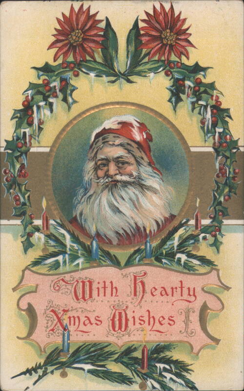 Santa Claus with Poinsettias and Holly Wreath, With Hearty Xmas Wishes