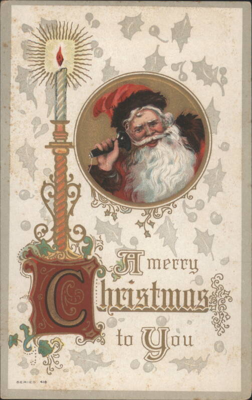 Santa Claus on Telephone with Candle and Holly, Merry Christmas Greeting