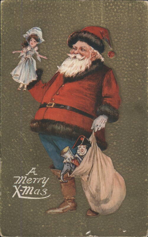 Santa Claus with Doll and Toys, A Merry X-Mas Greeting