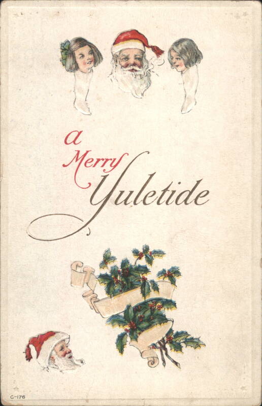 Merry Yuletide with Santa Claus, Girls & Holly