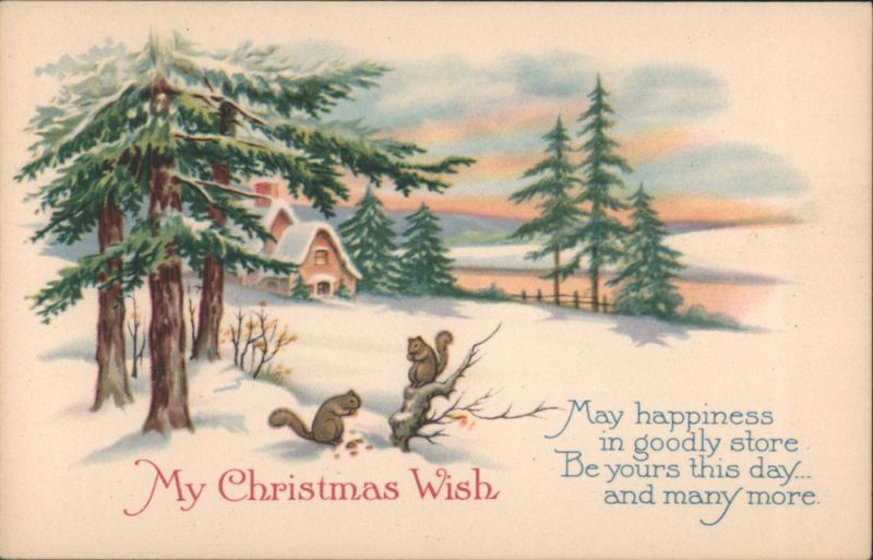 My Christmas Wish Winter Scene with Squirrels and Snow-Covered Pines