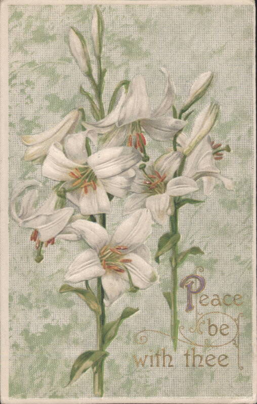 White Easter Lilies with 'Peace be with thee' Greeting