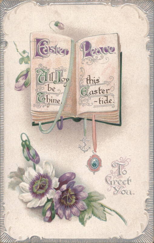 Easter Peace & Joy Greeting with Open Book, Passionflowers & Charms