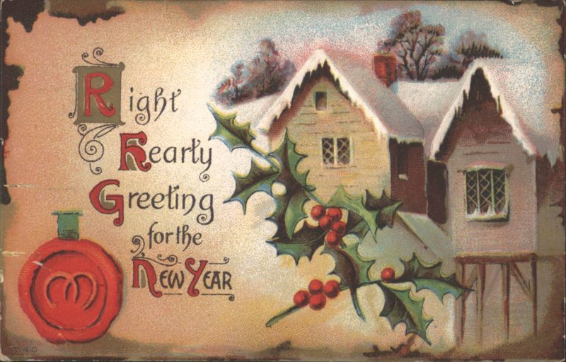 Right & Hearty New Year Greeting, Snow-Covered Houses and Holly