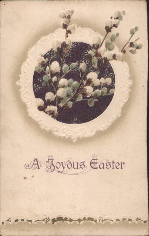 A Joyous Easter Greeting with Pussy Willows in Decorative Frame