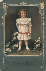 Young Girl in White Ruffled Dress with Best Wishes Greeting, 1912 Postcard