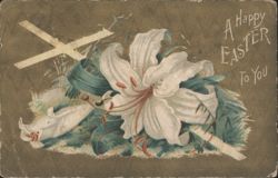 Easter Lilies and Cross - 'A Happy Easter To You' Greeting Card Postcard