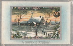 Winter Landscape with Snow-Covered Houses, A Happy Birthday Greeting Postcard