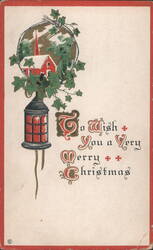 Merry Christmas Greeting with Red Church, Lantern & Ivy Wreath Postcard
