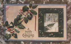 A Merry Christmas Greeting with Holly, Berries, and Winter Landscape Scene Postcard