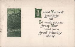 I'd Sooner Grasp Your Hand for a Friendly Shake Greeting Postcard Postcard
