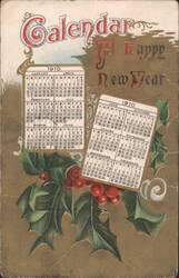 1910 Calendar with Holly and Berries for a Happy New Year Postcard