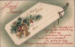 "Hard Times" Christmas Gift Tag with Holly and Bells Sentiment Postcard
