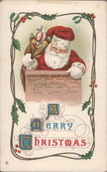 Santa Claus in Chimney with Toys and Holly, A Merry Christmas Greeting Postcard