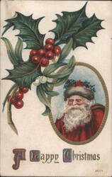 Santa Claus with Holly and Mistletoe, 'A Happy Christmas' Greeting Postcard