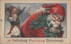 A Rollicking-Frolicking Christmas with Santa Claus and Elf Postcard
