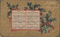 1910 New Year Calendar with Holly Berries Greeting Postcard