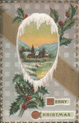 Winter Village Scene with Icicles & Holly, Merry Christmas Greeting Postcard