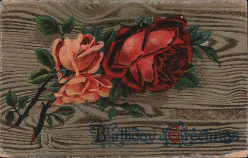 Roses Birthday Greetings, Wood Grain Background