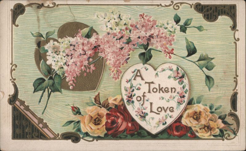 “A Token of Love” Hearts & Lilacs with Roses, Printed in Germany