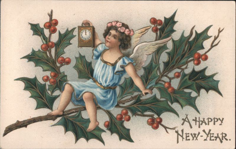 Angel with Clock on Holly Branch, A Happy New-Year Greeting