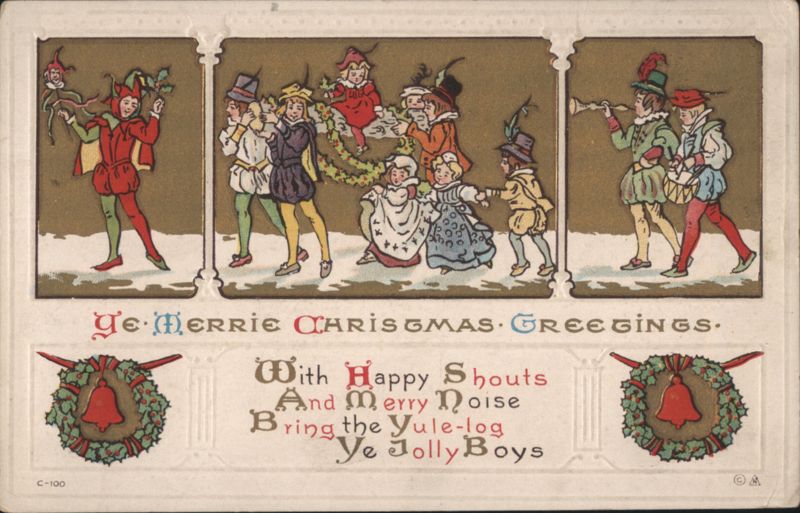Ye Merrie Christmas Greetings, Jolly Boys with Yule-log & Festive Figures