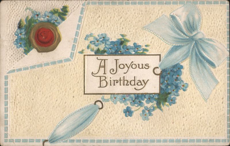 A Joyous Birthday Greeting with Blue Ribbon, Flowers, and Wax Seal