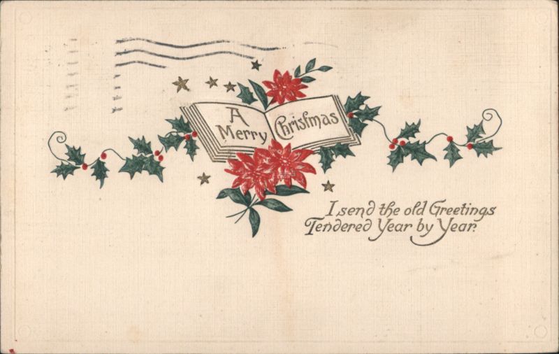 A Merry Christmas Greeting with Poinsettias and Holly