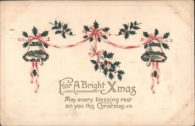 Christmas Bells & Holly Greeting, 'For A Bright Xmas'