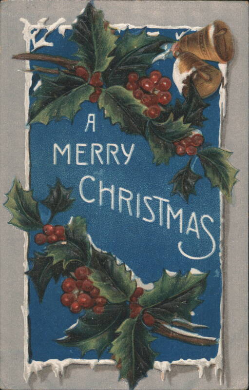 A Merry Christmas Holly and Bells Greeting