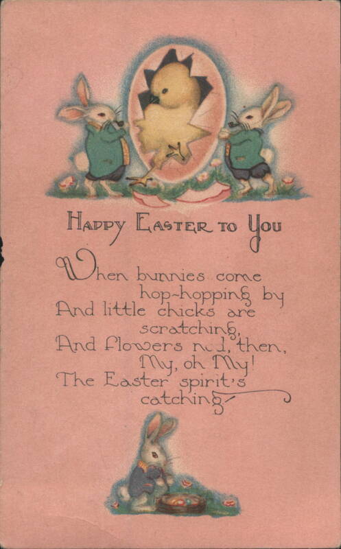Happy Easter Bunnies, Chick Hatching from Egg, and Poem