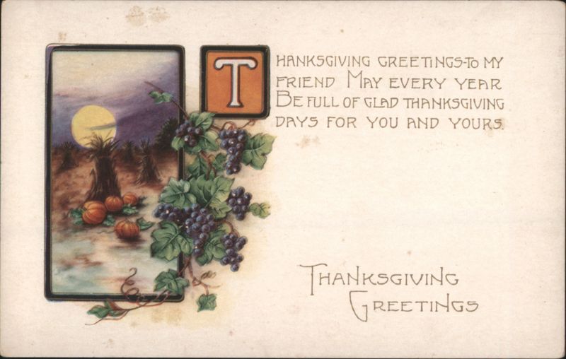 Thanksgiving Greetings with Autumn Pumpkins, Grapes, and Moonlit Scene