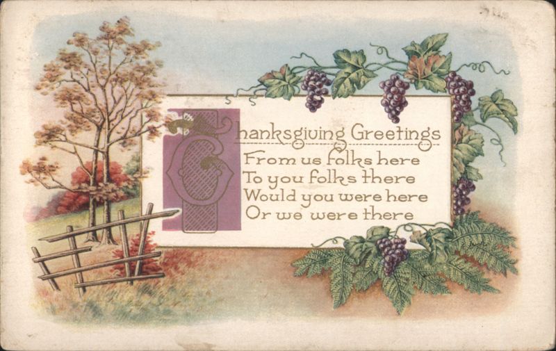 Thanksgiving Greetings with Grapes, Bare Tree, and Fence, 1918