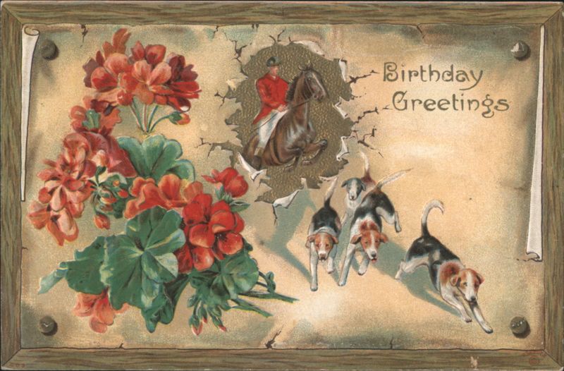 Birthday Greetings Hunter on Horseback with Hounds & Geraniums
