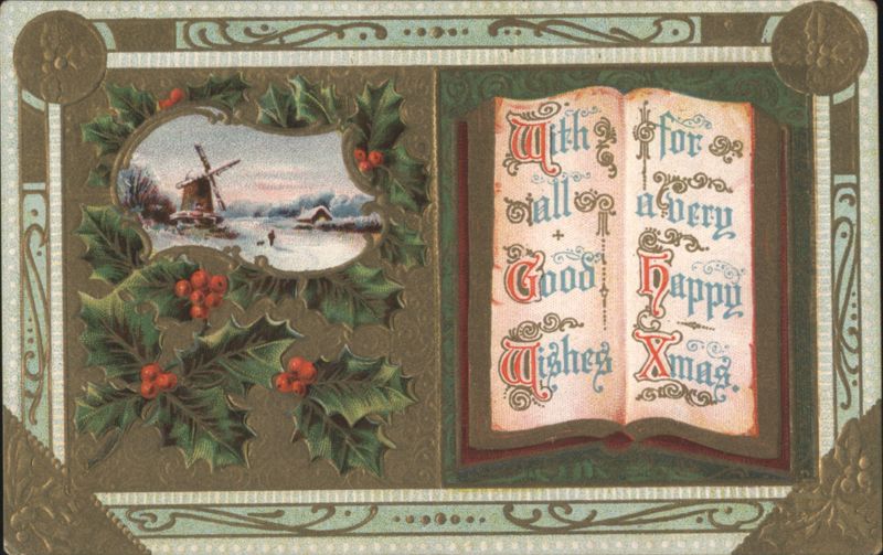Christmas Greeting with Winter Mill Scene & Holly