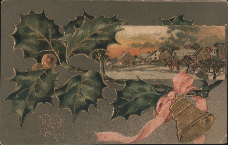 Christmas Greeting with Holly, Bell, and Snowy Village Scene