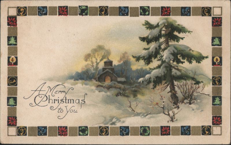 A Merry Christmas to You - Snowy Winter Scene with House and Pine Tree